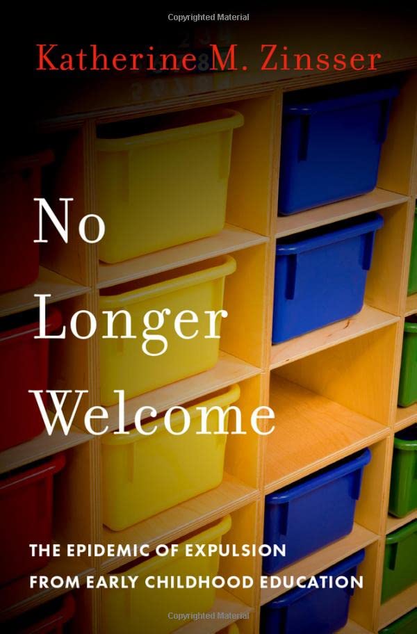 No Longer Welcome: The Epidemic of Expulsion from Early Childhood Education (PDF/EPUB Version)