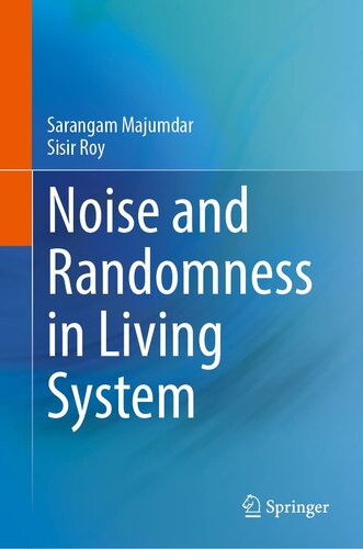 Noise and Randomness in Living System (PDF/EPUB Version)