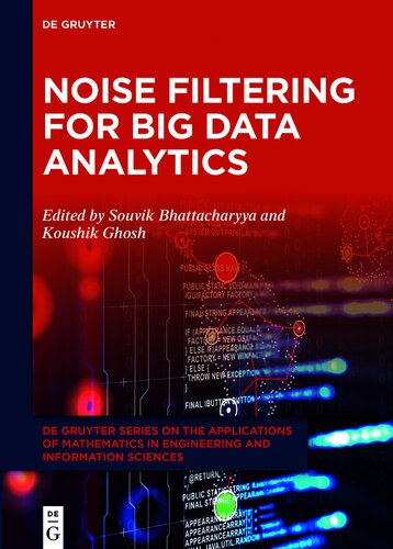 Noise Filtering for Big Data Analytics (PDF/EPUB Version)