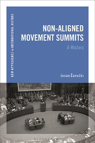 Non-Aligned Movement Summits: A History (PDF/EPUB Version)