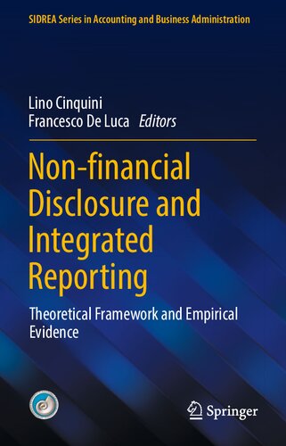 Non-financial Disclosure and Integrated Reporting: Theoretical Framework and Empirical Evidence (SIDREA Series in Accounting and Business Administration) (PDF/EPUB Version)
