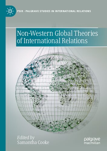Non-Western Global Theories of International Relations (Palgrave Studies in International Relations) (PDF/EPUB Version)