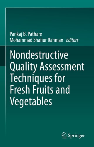 Nondestructive Quality Assessment Techniques for Fresh Fruits and Vegetables (PDF/EPUB Version)