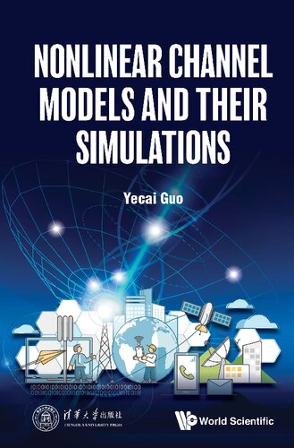 Nonlinear Channel Models And Their Simulations (PDF/EPUB Version)