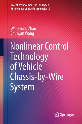 Nonlinear Control Technology of Vehicle Chassis-by-Wire System (PDF/EPUB Version)
