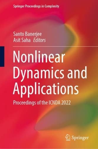 Nonlinear Dynamics and Applications: Proceedings of the ICNDA 2022 (PDF/EPUB Version)