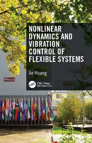 Nonlinear Dynamics and Vibration Control of Flexible Systems (PDF/EPUB Version)