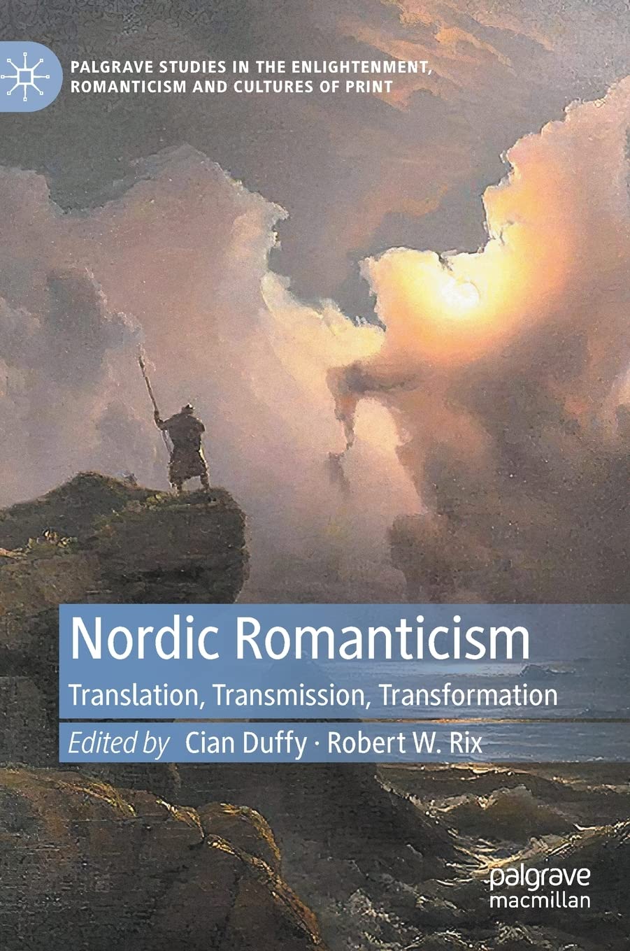 Nordic Romanticism: Translation, Transmission, Transformation (PDF/EPUB Version)
