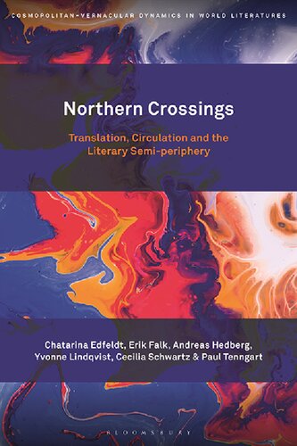 Northern Crossings: Translation, Circulation and the Literary Semi-periphery (PDF/EPUB Version)