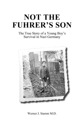 Not the Fuhrer's Son (PDF/EPUB Version)