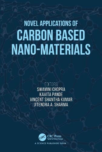 Novel Applications of Carbon Based Nano-materials (PDF/EPUB Version)