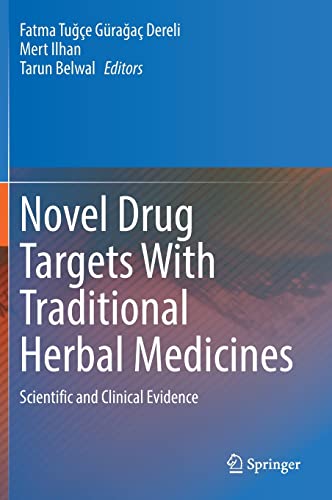 Novel Drug Targets With Traditional Herbal Medicines: Scientific and Clinical Evidence (PDF/EPUB Version)