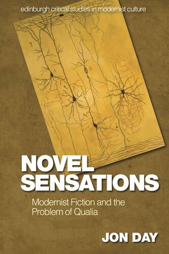 Novel Sensations: Modernist Fiction and the Problem of Qualia (PDF/EPUB Version)
