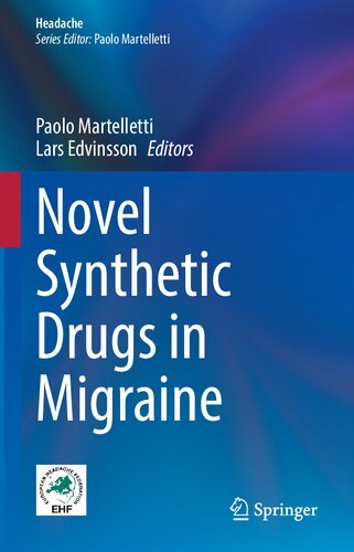 Novel Synthetic Drugs in Migraine (Headache) (PDF/EPUB Version)