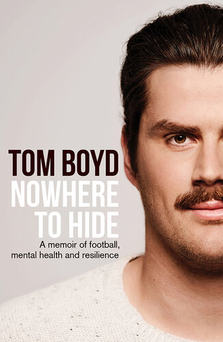 Nowhere to Hide: A memoir of football, mental health and resilience (PDF/EPUB Version)