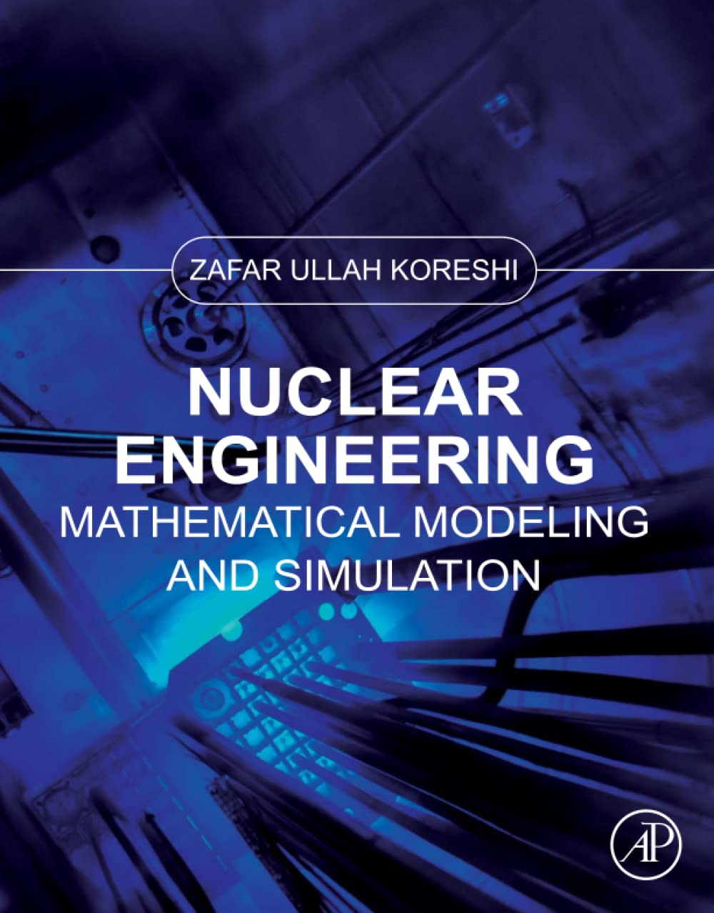 Nuclear engineering mathematical modeling and simulation pdf epub