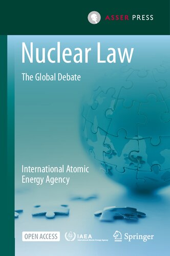 Nuclear Law: The Global Debate (PDF/EPUB Version)