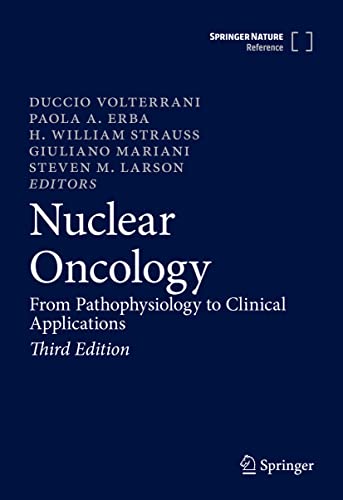 Nuclear Oncology: From Pathophysiology to Clinical Applications (PDF/EPUB Version)