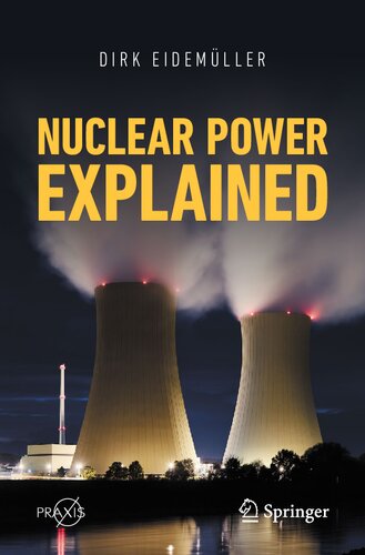 Nuclear Power Explained (PDF/EPUB Version)