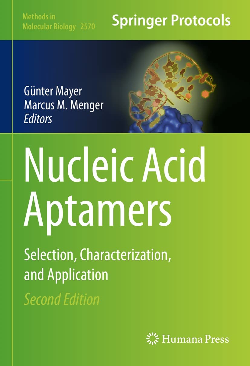 Nucleic Acid Aptamers: Selection, Characterization, and Application (PDF/EPUB Version)