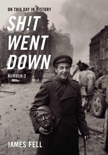 Number 2: On This Day in History Sh!t Went Down, #2 (PDF/EPUB Version)