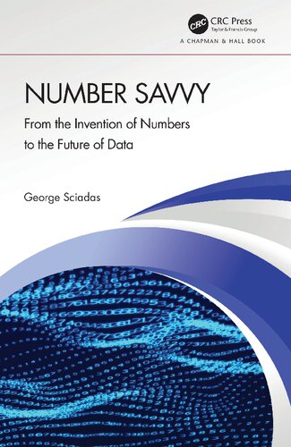 Number Savvy: From the Invention of Numbers to the Future of Data (PDF/EPUB Version)