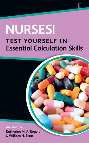 Nurses! Test Yourself in Essential Calculation Skills (PDF/EPUB Version)