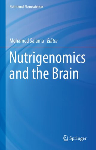 Nutrigenomics and the Brain (Nutritional Neurosciences) (PDF/EPUB Version)