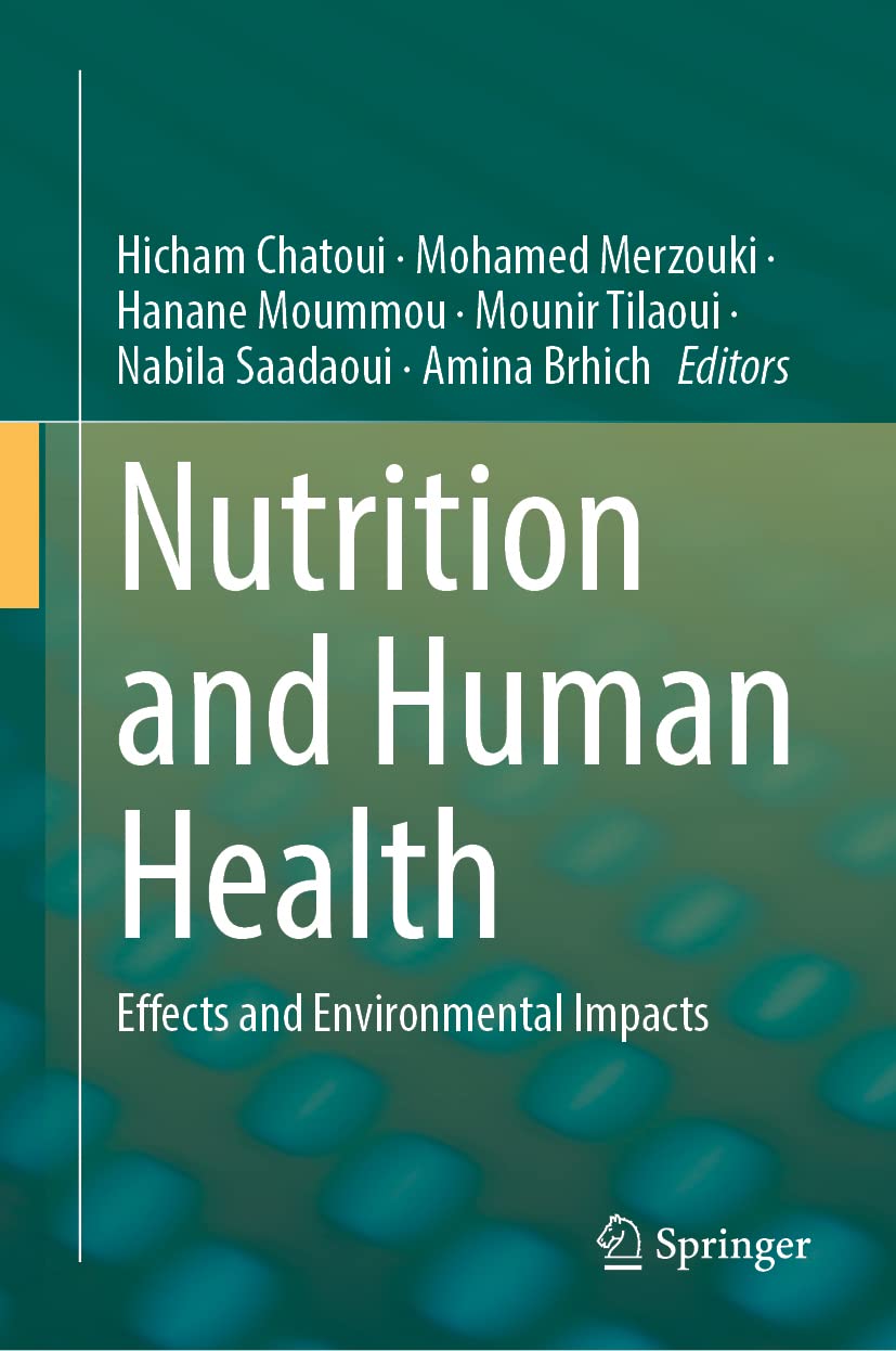 Nutrition and Human Health: Effects and Environmental Impacts (PDF/EPUB Version)