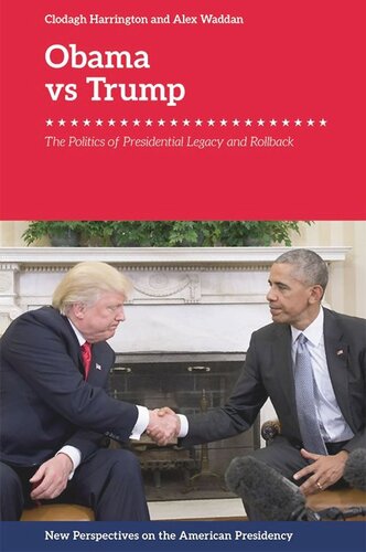 Obama v. Trump: The Politics of Presidential Legacy and Rollback (PDF/EPUB Version)