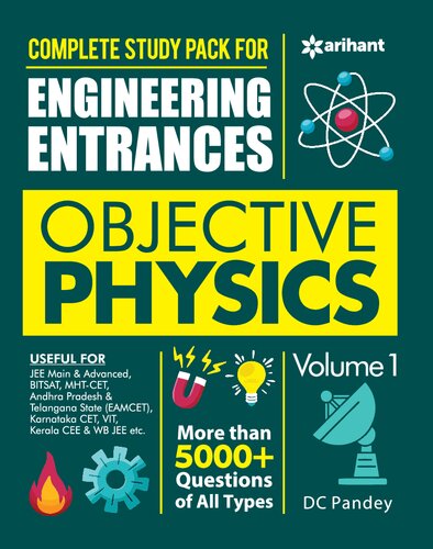 Objective Physics Part 1 for class 11 Arihant D C Pandey for Engineering Entrances more than 5000+ questions Problems Solutions IIT JEE main advanced BITSAT MHT-CET EAMCET (PDF/EPUB Version)
