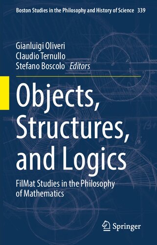 Objects, Structures, and Logics: FilMat Studies in the Philosophy of Mathematics (PDF/EPUB Version)