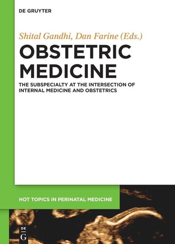 Obstetric Medicine: The Subspecialty at the intersection of Internal Medicine and Obstetrics (PDF/EPUB Version)