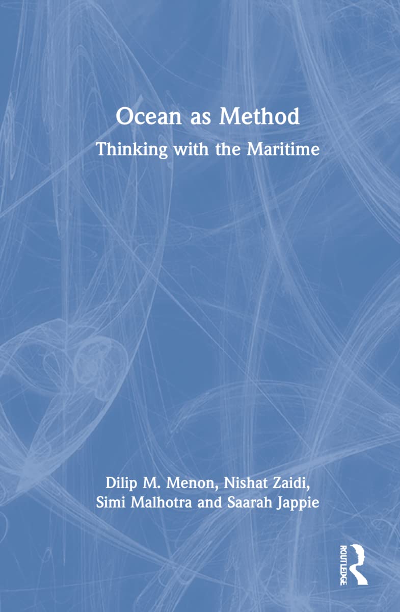 Ocean as Method: Thinking with the Maritime (PDF/EPUB Version)