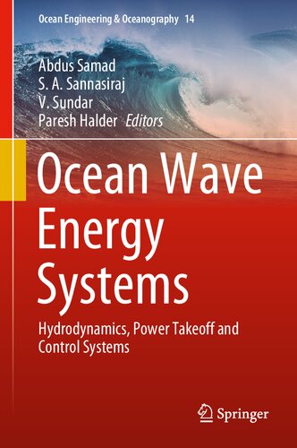 Ocean Wave Energy Systems Hydrodynamics, Power Takeoff and Control Systems (PDF/EPUB Version)