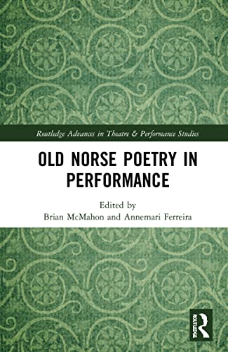 Old Norse Poetry in Performance (PDF/EPUB Version)