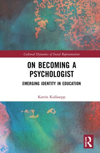 On Becoming a Psychologist: Emerging identity in education (PDF/EPUB Version)