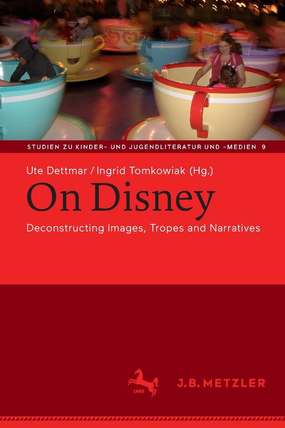 On Disney: Deconstructing Images, Tropes and Narratives (PDF/EPUB Version)