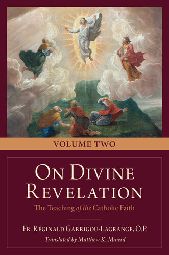 On Divine Revelation: The Teaching of the Catholic Faith Vol. Two (PDF/EPUB Version)