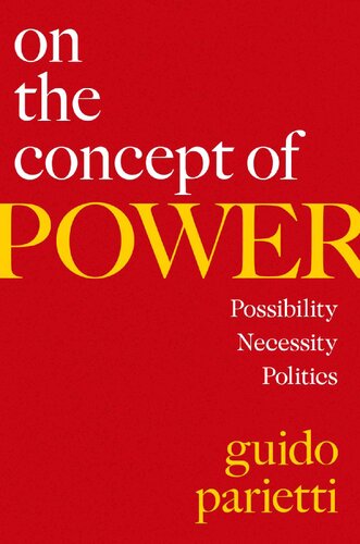 On the Concept of Power: Possibility, Necessity, Politics (PDF/EPUB Version)