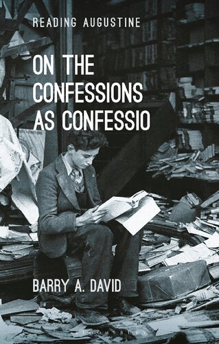 On The Confessions as 'confessio': A Reader's Guide (PDF/EPUB Version)