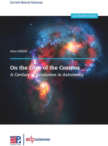 On the Edge of the Cosmos: A Century of Revolution in Astronomy (PDF/EPUB Version)