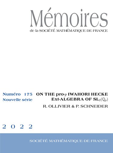 On the pro-p Iwahori Hecke Ext-algebra of SL2(Qp) (PDF/EPUB Version)