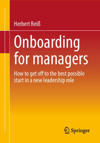 Onboarding for managers: How to get off to the best possible start in a new leadership role (PDF/EPUB Version)