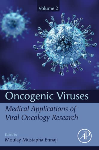 Oncogenic Viruses, Volume 2: Medical Applications of Viral Oncology Research (PDF/EPUB Version)