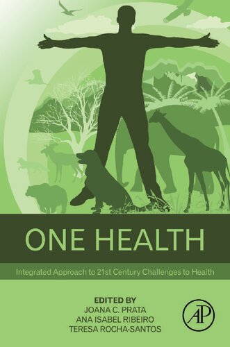 One Health: Integrated Approach to 21st Century Challenges to Health (PDF/EPUB Version)