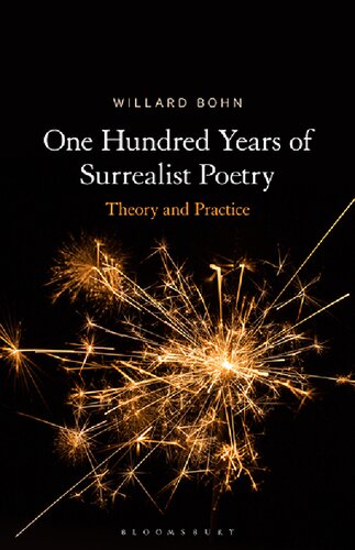 One Hundred Years of Surrealist Poetry: Theory and Practice (PDF/EPUB Version)