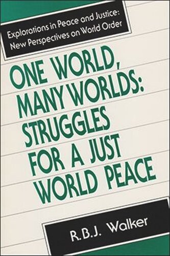 One World, Many Worlds: Struggles for a Just World Peace (PDF/EPUB Version)