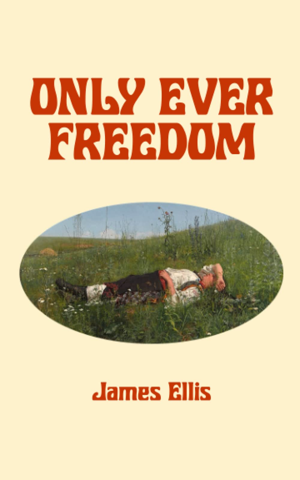 Only Ever Freedom (PDF/EPUB Version)