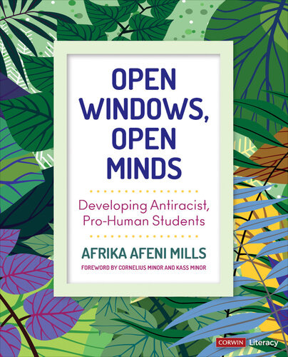 Open Windows, Open Minds: Developing Antiracist, Pro-Human Students (PDF/EPUB Version)